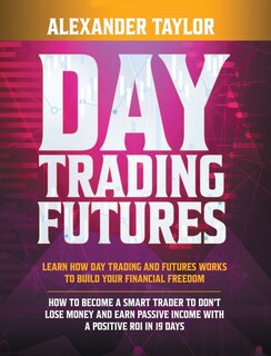 Front cover_Day Trading Futures
