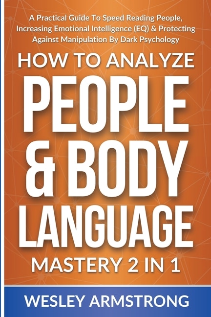 Couverture_How To Analyze People & Body Language Mastery 2 in 1