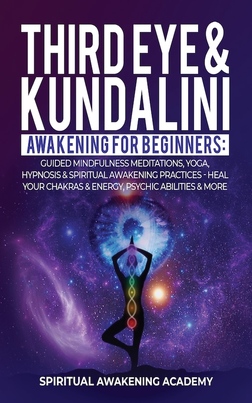 Front cover_Third Eye & Kundalini Awakening for Beginners