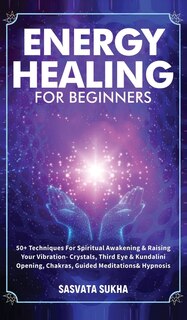 Front cover_Energy Healing for Beginners