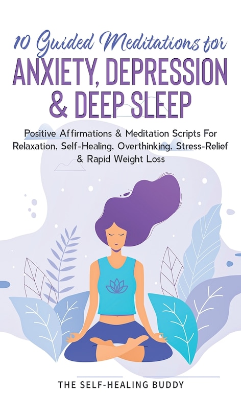 Couverture_10 Guided Meditations For Anxiety, Depression & Deep Sleep
