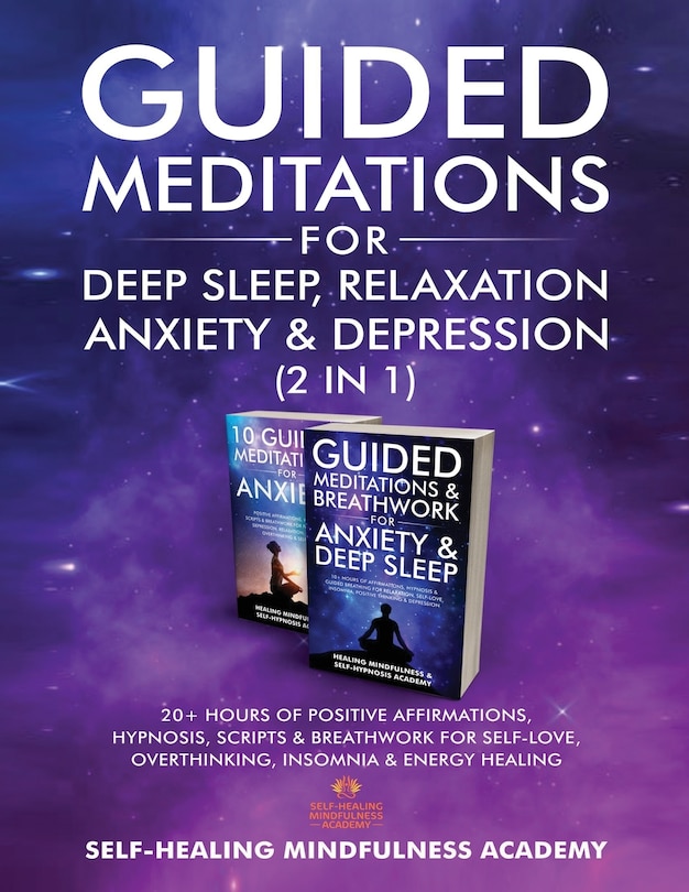 Front cover_Guided Meditations For Deep Sleep, Relaxation, Anxiety & Depression (2 In 1)