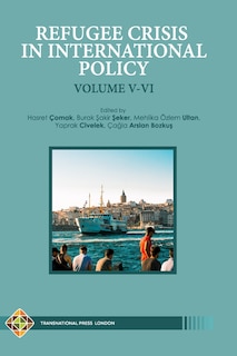 Couverture_Refugee Crisis in International Policy Volume V-VI