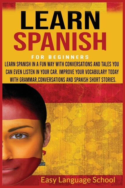 Couverture_Learn Spanish For Beginners 3 In 1
