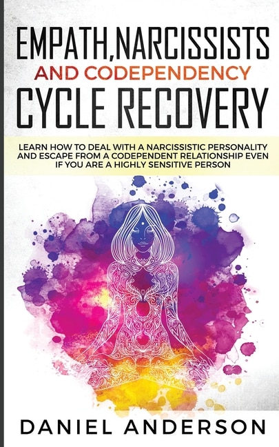 Front cover_Empath, Narcissists and Codependency Cycle Recovery