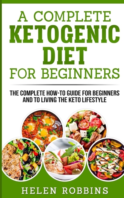 Front cover_A Complete Ketogenic Diet for Beginners