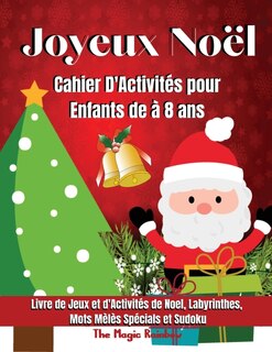 Front cover_Joyeux Noël-cahier D'activités Pour Enfants De 4 À 8 Ans