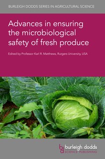 Front cover_Advances in ensuring the microbiological safety of fresh produce
