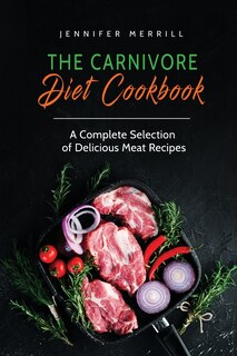 Couverture_The Carnivore Diet Cookbook