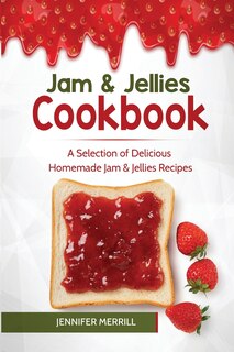 Couverture_Jam & Jellies Cookbook