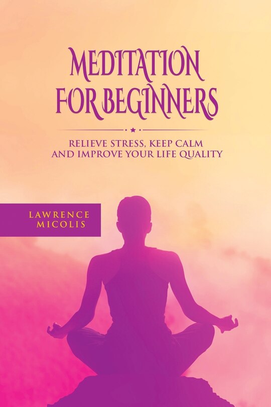 Front cover_Meditation For Beginners