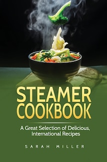 Front cover_Steamer Cookbook