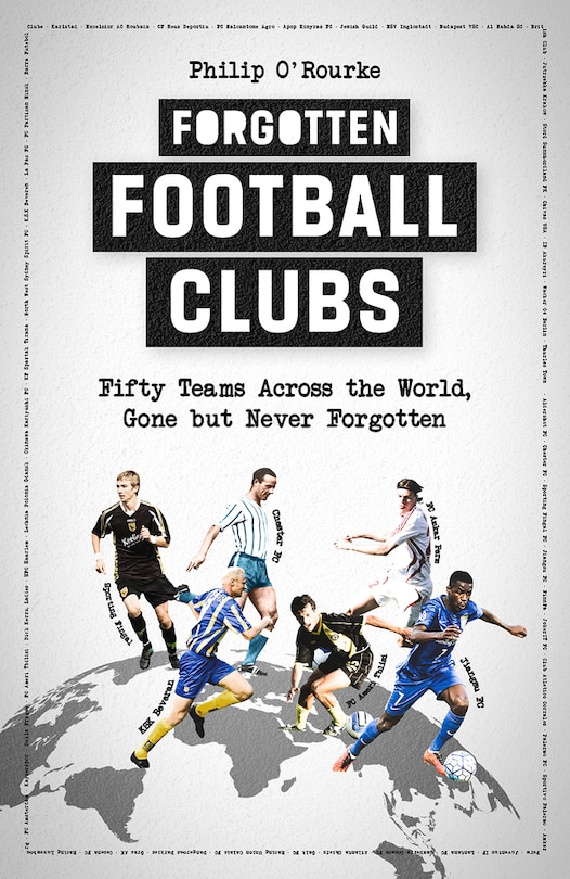 Couverture_Forgotten Football Clubs