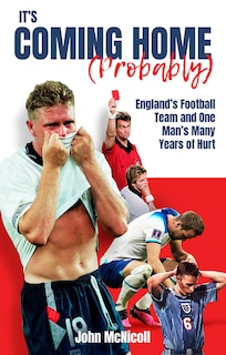 Couverture_It's Coming Home (Probably)