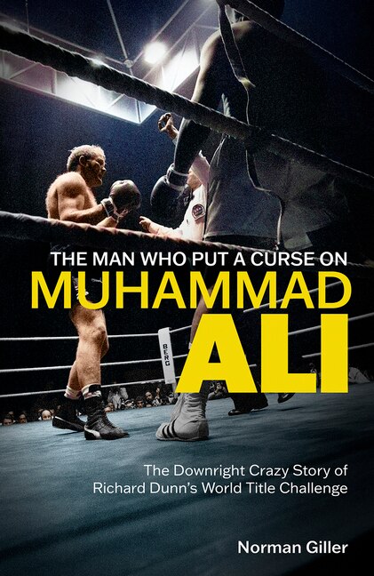Front cover_The Man Who Put a Curse on Muhammad Ali