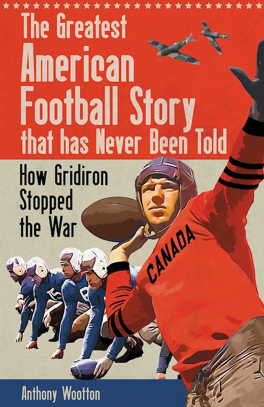 Front cover_The Greatest American Football Story that Has Never Been Told