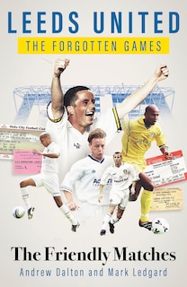 Couverture_Leeds United the Forgotten Games