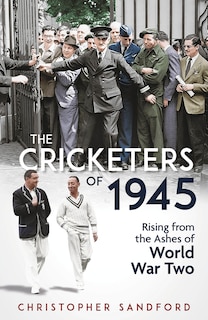 Front cover_The Cricketers of 1945