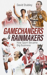 Front cover_Gamechangers and Rainmakers