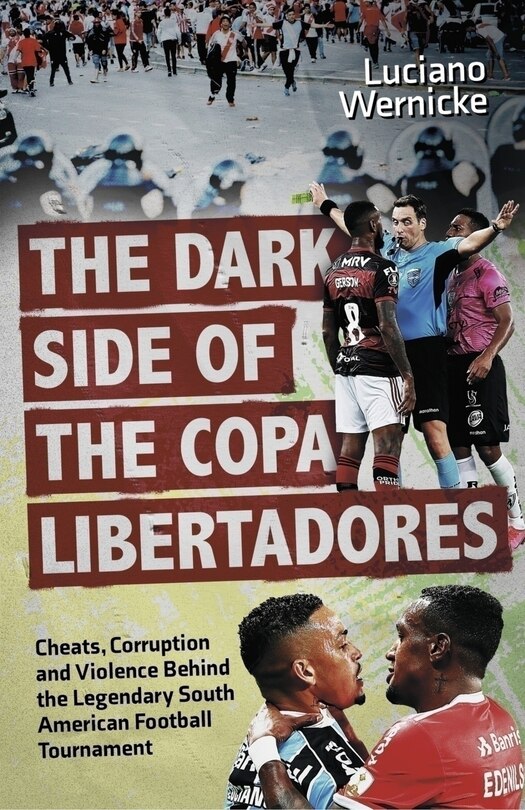 Couverture_The Dark Side of the Copa Libertadores
