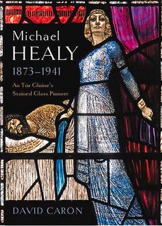 Front cover_Michael Healy, 1873-1941