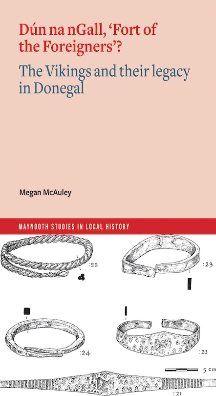 Couverture_Dún na nGall, ‘Fort of the Foreigners’? The Vikings and their legacy in Donegal