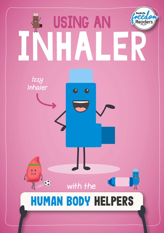 Front cover_Using an Inhaler with the Human Body Helpers