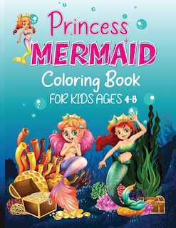 Princess Mermaid Coloring Book 2: For Toddlers And Kids Ages 4-8