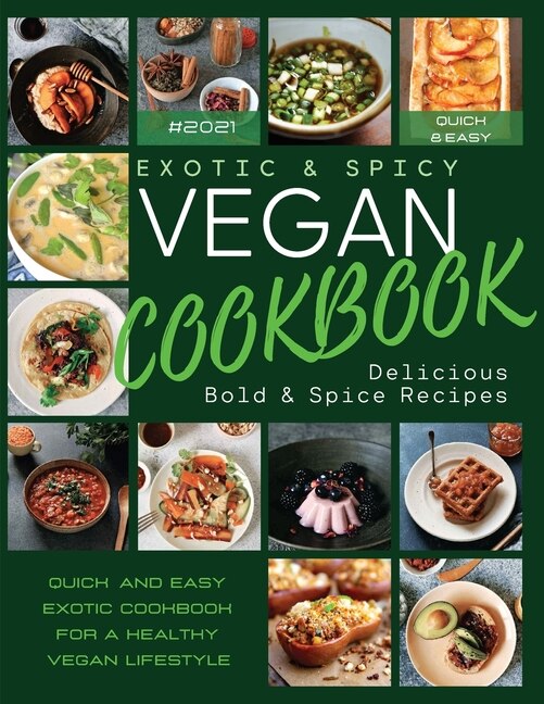 Couverture_Exotic & Spicy Vegan Cookbook