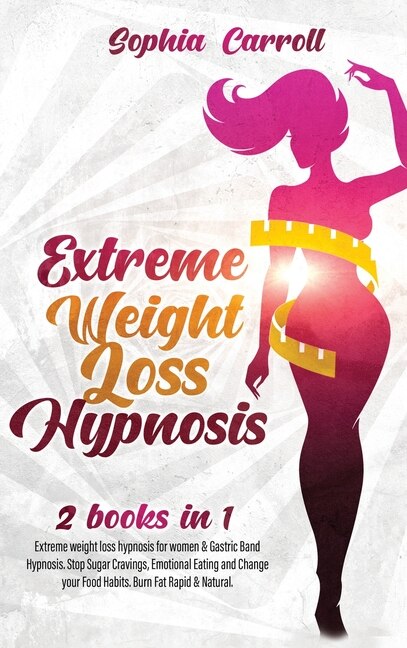 Front cover_Extreme Weight Loss Hypnosis