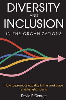 Couverture_Diversity And Inclusion In The Organizations