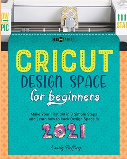 Couverture_Cricut Design Space For Beginners
