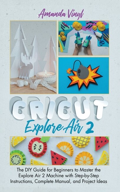 Couverture_Fantastic Cricut Explore Air 2