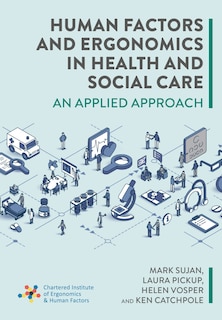 Couverture_Human Factors and Ergonomics in Health and Social Care