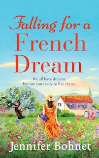 Front cover_Falling for a French Dream