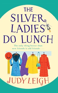 Couverture_The Silver Ladies Do Lunch