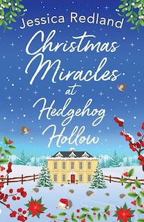 Couverture_Christmas Miracles at Hedgehog Hollow