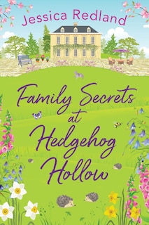Front cover_Family Secrets at Hedgehog Hollow
