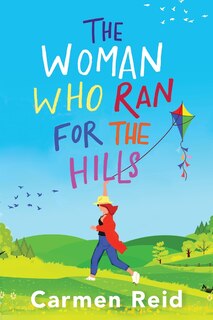 Front cover_The Woman Who Ran For The Hills