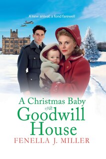 Front cover_A Christmas Baby at Goodwill House
