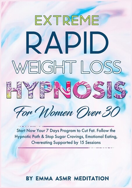 Couverture_Extreme Rapid Weight Loss Hypnosis For Women Over 30