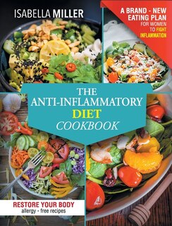 Front cover_The Anti-inflammatory Diet Cookbook
