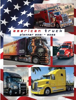 American Truck - Agenda Planner 2021 - 2022: Agenda Planner 2021 - 2022: Agenda Planner 2021 - 2022. In This Set Of Agenda-calendar 2021-22 You