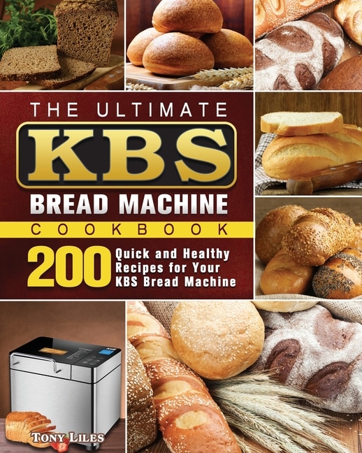 Front cover_The Ultimate KBS Bread Machine Cookbook
