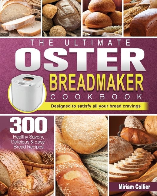Front cover_The Ultimate Oster Breadmaker Cookbook
