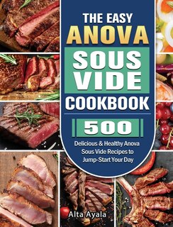 Front cover_The Easy Anova Sous Vide Cookbook