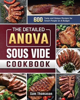 Couverture_The Detailed Anova Sous Vide Cookbook