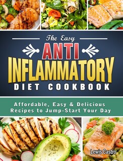 Couverture_The Easy Anti-Inflammatory Diet Cookbook