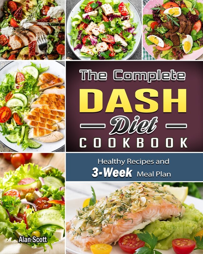 Front cover_The Complete Dash Diet Cookbook