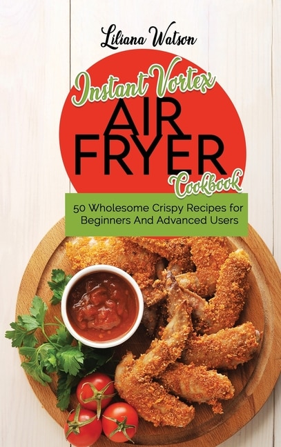 Front cover_Instant Vortex Air Fryer Cookbook